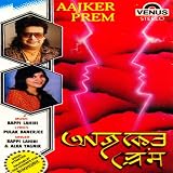 Aajker Prem (Bengali Songs)