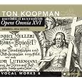 Vol. 6-Buxtehude: Opera Omnia XVI-Vocal Works: Mem by Ton Koopman & Amsterdam Baroque Orchestra
