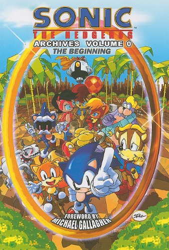 Sonic The Hedgehog Archives Volume 0: The Beginning