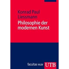 Philosophie der modernen Kunst: Eine Einf�hrung