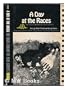 A Day at the Races (The MGM LIbrary of Film Scripts)