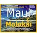 Driving & Discovering Hawaii: Maui & Molokai