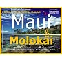Driving & Discovering Hawaii: Maui & Molokai