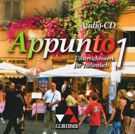 Buchner Appunto. Unterrichtswerk f&uuml;r Italienisch als 3. Fremdsprache: Appunto 1. Audio-CD