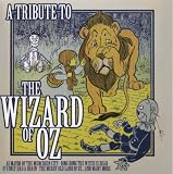 Tribute to the Wizard of Oz