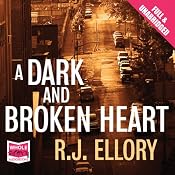 A Dark and Broken Heart | [R. J. Ellory]