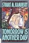 Tomorrow Is Another Day