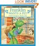Franklin Wants a Pet (Franklin)