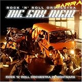 衝撃のロックンロールオーケストラ!〜ROCK'N'ROLL ORCHESTRA IN NIGHTMARE〜
