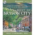 Best of Bryson City: Stories of a Doctor's First Years of Practice in the Smoky Mountains