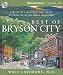 Best of Bryson City: Stories of a Doctor's First Years of Practice in the Smoky Mountains