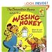 The Berenstain Bears and the Missing Honey