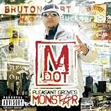 M Dot Pleasant Grove's Monstar
