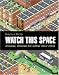 Watch This Space: Designing, Defending and Sharing Public Spaces