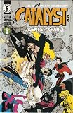 Catalyst: Agents of Change #3 April 1994