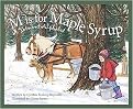 M Is for Maple Syrup (A Vermont Alphabet) (Discover America State by State. Alphabet Series) (Illustrated) (Reinforced Hardcover)