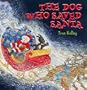 The Dog Who Saved Santa