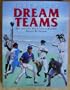 Baseball's Dream Teams