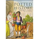 potted history the story of plants in the home