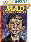 MAD - Cover to Cover: 48 Years, 6 Months, & 3 Days of MAD Magazine Covers
