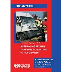 Ausbildungsfolien Hilfeleistungseinsatz bei PKW-Unf�llen