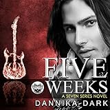 Five Weeks: Seven, Book 3 Five Weeks: Seven, Book 3