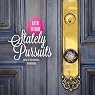 Stately Pursuits