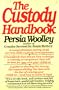 The Custody Handbook