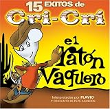 Cri-Cri: 15 Exitos De Cri-Cri