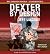 Dexter by Design