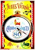 Around the World in 80 Days (Illustrated with Free audiobook link)
