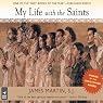 My Life With the Saints