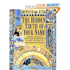 The Hidden Truth of Your Name: A Complete Guide to First Names and What They Say About the Real You
