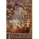 The Princess of Dhagabad ~ A. Kashina