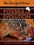 The New York Times Book of Fossils and Evolution