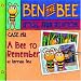 Search : Case #142-A Bee to Remember: BEN THE BEE-OFFICIAL JUNIOR BEE DETECTIVE