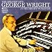 The Greatest Hits - At The Mighty Wurlitzer (Digitally Remastered)