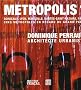 Dominique Perrault M�tropolis?