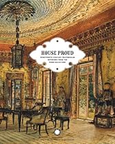 House Proud: Nineteenth-Century Watercolor Interiors from the Thaw Collection