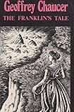 The Franklin's tale : from the Canterbury tales