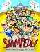 Stampede!: Poems to Celebrate the Wild Side of School