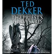 The Priest's Graveyard | [Ted Dekker]