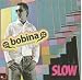 Bobina-Slow