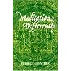 Meditation Differently: Phenomenological-Psychological Aspects of Tibetan Buddhist (Mahamudra and Snying-Thig Practices from Original Tibetan Source)