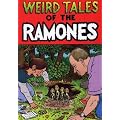 Weird Tales of the Ramones (1976-1996)