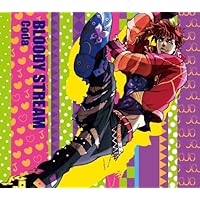 BLOODY STREAM (「ジョジョの奇妙な冒険」オープニングテーマ2)