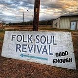 Folk Soul Revival Good Enough