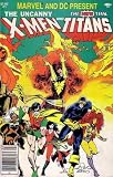  : X-Men and Titans (Comic) 1982 No. 1 (Marvel and DC Present)