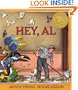 Hey, Al (Turtleback School & Library Binding Edition)