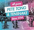 All Gone Pete Tong & Tesnake Ibiza 2014 / Various by Imports 【並行輸入品】